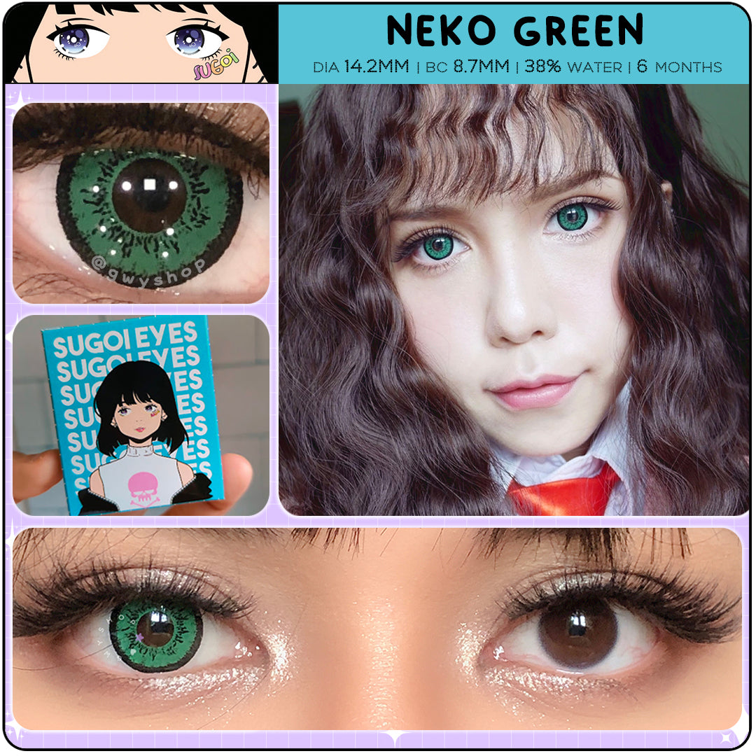 Neko Green ☆ Sugoi Eyes