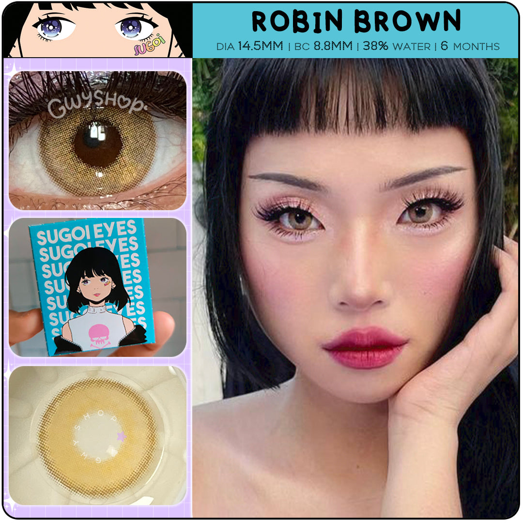 Robin Brown ☆ Sugoi Eyes