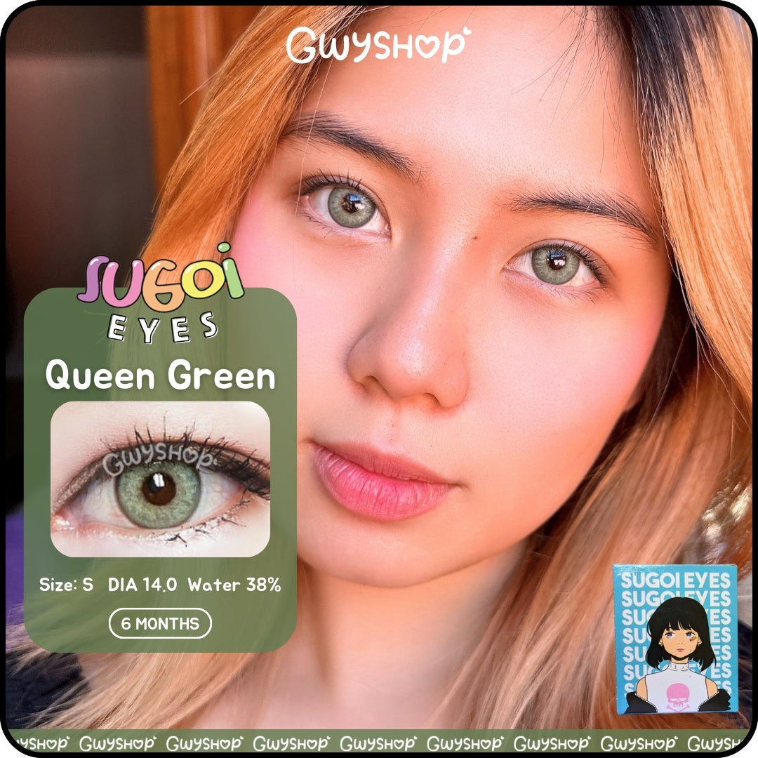 Queen Green ☆ Sugoi Eyes